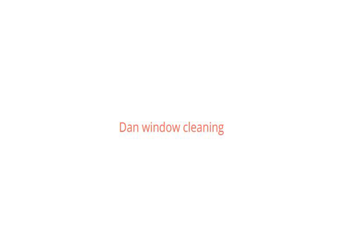 Logo of Dan window cleaning Property Developers In Wantage, Oxfordshire